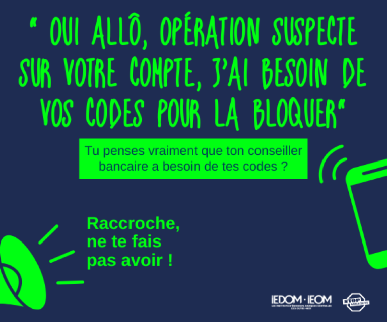 IEDOM, stop, arnaques, campagne
