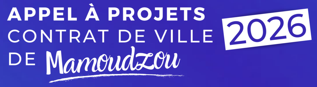 Mamoudzou, appel à projets 2026,