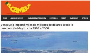 Le Venezuela importe pour des milliards de dollars depuis l'ile inconnue de Mayotte