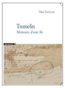 Tromelin Mémoire d'une île