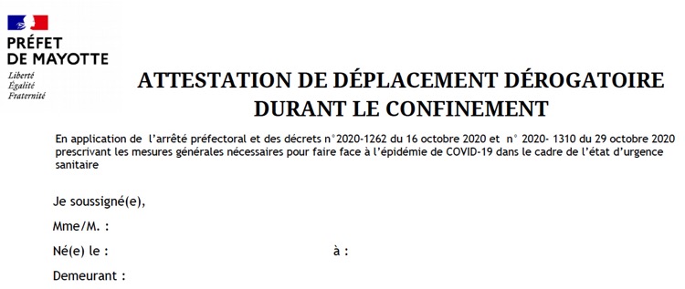 Confinement Les Derogations De Deplacement Et Leurs Attestations Le Journal De Mayotte Actualite