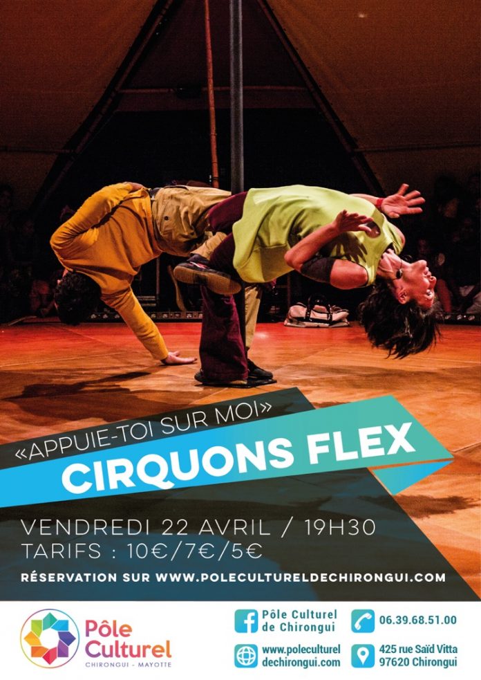 Cirque, Rêvons l'Envers, Cirquons Flex, Mayotte